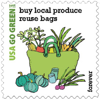 2011 USA Go Green Forever Stamp, buy local produce reuse bags